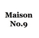 Maison No.9